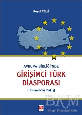 Avrupa Birliği`nde Girişimci Türk Diasporası