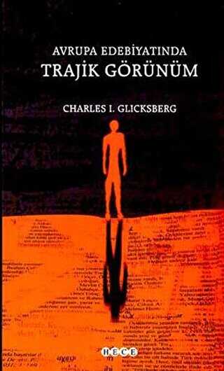 Avrupa Edebiyatında Trajik Görünüm - Hece Yayınları