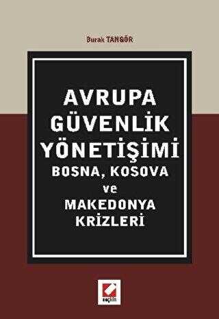 Avrupa Güvenlik Yönetişimi - Seçkin Yayıncılık