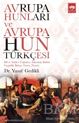 Avrupa Hunları ve Avrupa Hun Türkçesi