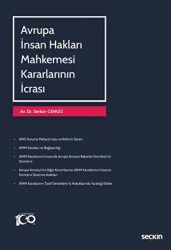 Avrupa İnsan Hakları Mahkemesi Kararlarının İcrası - 2