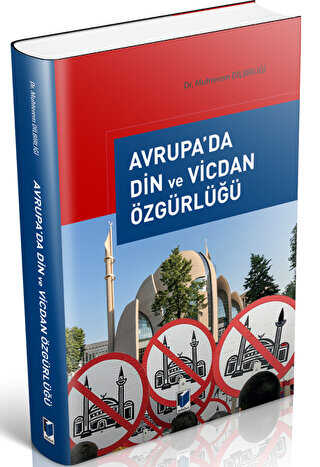 Avrupa`da Din ve Vicdan Özgürlüğü - 1