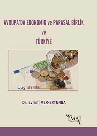 Avrupa`da Ekonomik ve Parasal Birlik ve Türkiye