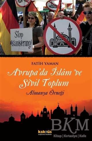 Avrupa’da İslam ve Sivil Toplum - Kaknüs Yayınları