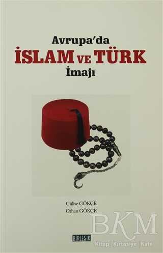 Avrupa’da İslam ve Türk İmajı
