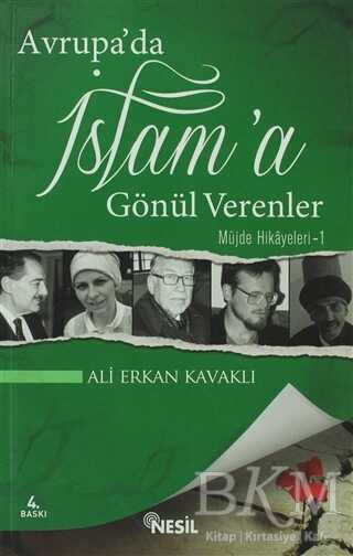 Avrupa'da İslam’a Gönül Verenler