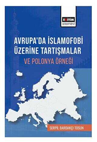 Avrupada İslamofobi Üzerine Tartışmalar ve Polonya Örneği
