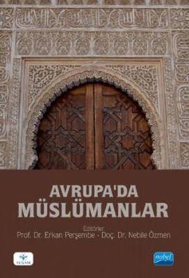 Avrupa’da Müslümanlar - 1