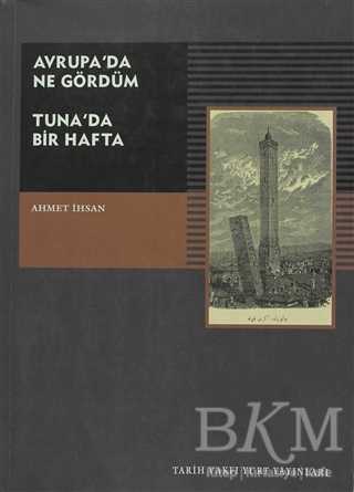 Avrupa’da Ne Gördüm - Tarih Vakfı Yurt Yayınları