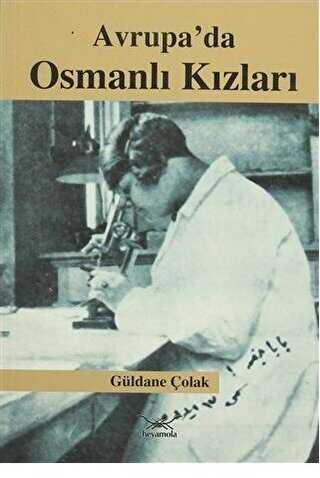 Avrupa’da Osmanlı Kızları - Heyamola Yayınları