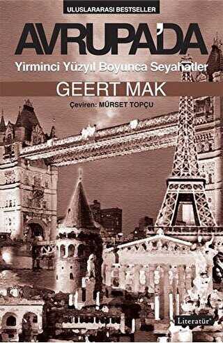 Avrupa’da Yirminci Yüzyıl Boyunca Seyahatler - Literatür Yayıncılık