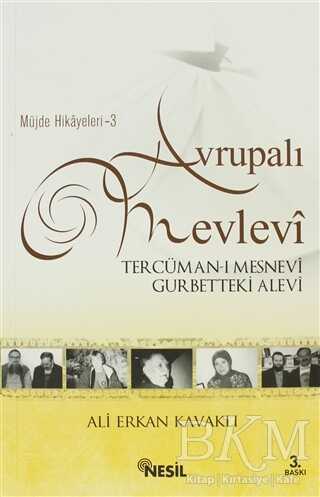 Avrupalı Mevlevi - Nesil Yayınları