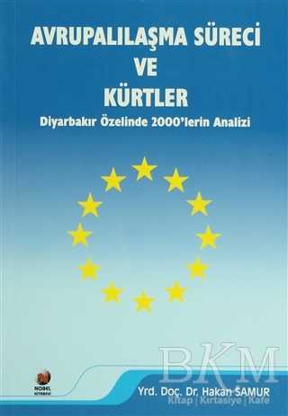 Avrupalılaşma Süreci ve Kürtler - Adana Nobel Kitabevi