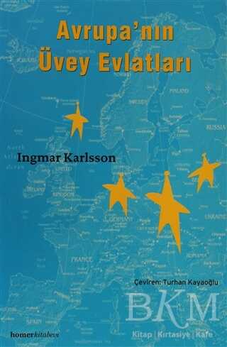 Avrupa’nın Üvey Evlatları - Homer Kitabevi