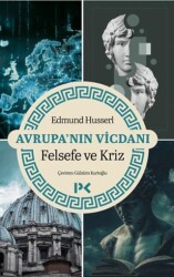 Avrupa`nın Vicdanı - Felsefe ve Kriz - Profil Kitap