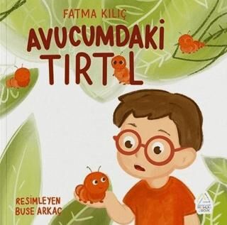 Avucumdaki Tırtıl - 1