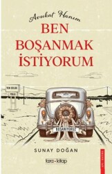 Avukat Hanım Ben Boşanmak İstiyorum - Tara Kitap