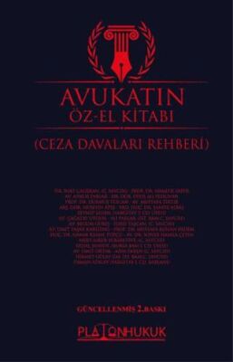 Avukatın Öz El Kitabı Ceza Davaları Rehberi - 1