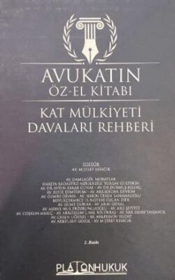 Avukatın Özel El Kitabı Kat Mülkiyeti Davaları Rehberi - 1