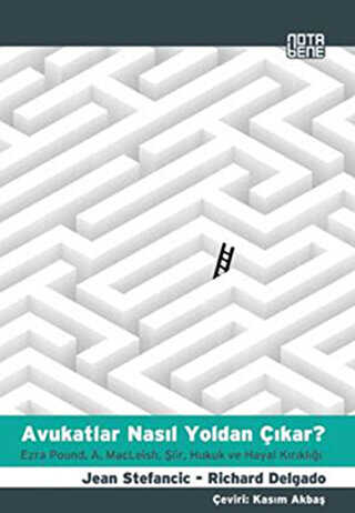 Avukatlar Nasıl Yoldan Çıkar? - Nota Bene Yayınları