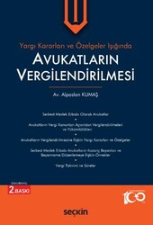 Avukatların Vergilendirilmesi - Seçkin Yayıncılık