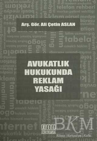 Avukatlık Hukukunda Reklam Yasağı - On İki Levha Yayınları