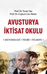 Avusturya İktisat Okulu - Astana Yayınları