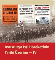 Avusturya İşçi Hareketinin Tarihi Üzerine - IV - Dönüşüm Yayınları
