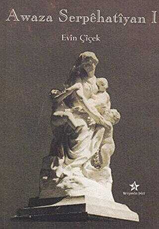 Awaza Serpehatiyan 1 - Peri Yayınları