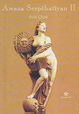 Awaza Serpehatiyan 2 - Peri Yayınları