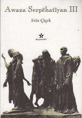 Awaza Serpehatiyan 3 - Peri Yayınları