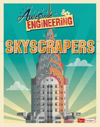 Awesome Engineering: Skyscrapers - Hachette Books