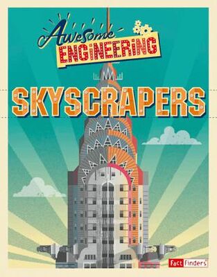 Awesome Engineering: Skyscrapers