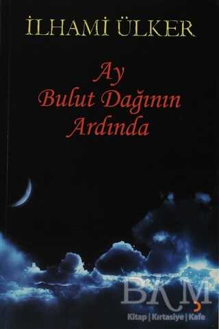 Ay Bulut Dağının Ardında - Cinius Yayınları