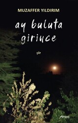Ay Buluta Girince - Armoni Yayıncılık
