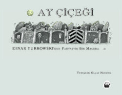 Ay Çiçeği - Kuraldışı Yayınevi