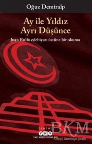 Ay ile Yıldız Ayrı Düşünce - Yapı Kredi Yayınları