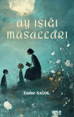 Ay Işığı Masalları - 1