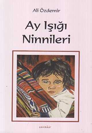 Ay Işığı Ninnileri - Cevahir Yayınları