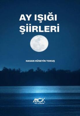 Ay Işığı Şiirleri - 1