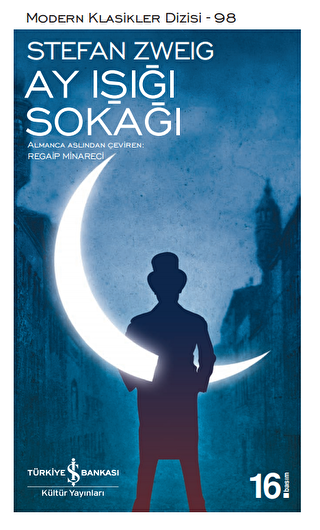 Ay Işığı Sokağı - İş Bankası Kültür Yayınları