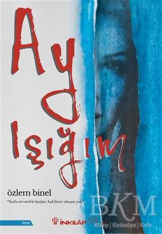 Ay Işığım - İnkılap Kitabevi