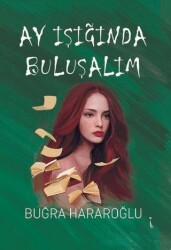 Ay Işığında Buluşalım - İkinci Adam Yayınları