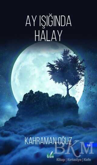 Ay Işığında Halay - İzan Yayıncılık