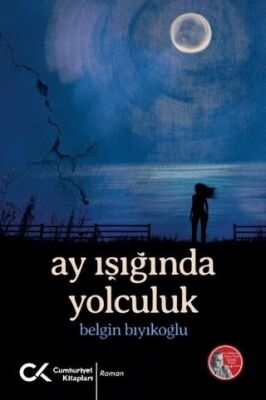 Ay Işığında Yolculuk - 1