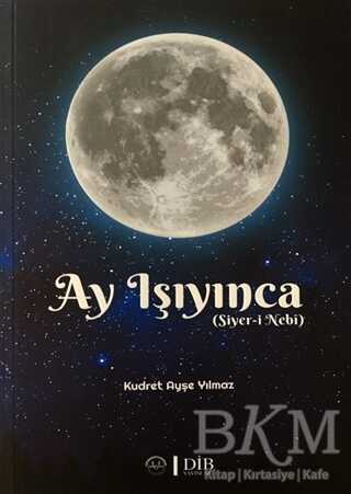 Ay Işıyınca - Diyanet İşleri Başkanlığı