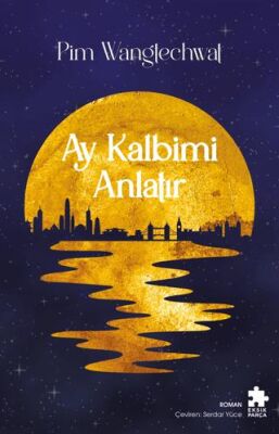 Ay Kalbimi Anlatır - 1