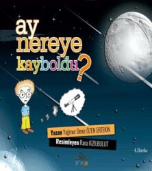 Ay Nereye Kayboldu? - Cağaloğlu Yayınevi