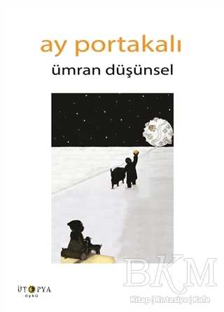 Ay Portakalı - Ütopya Yayınevi