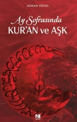 Ay Sofrasında Kur`an ve Aşk - Nefes Yayıncılık